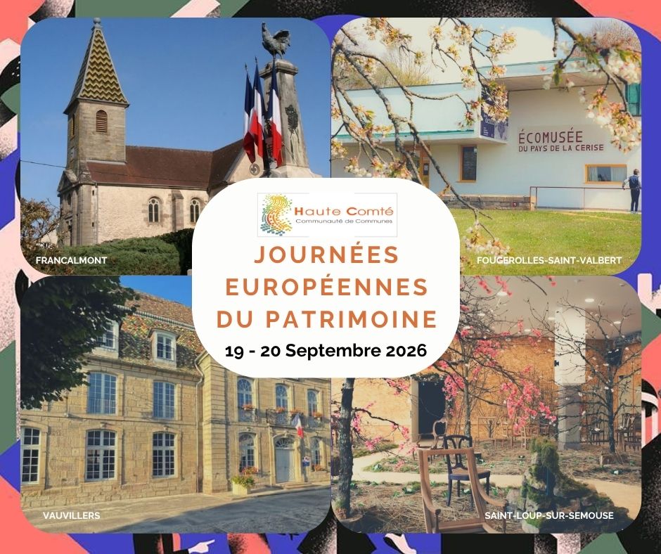 Affiche des Journées Européennes du Patrimoine 2026 de la Haute Comté présentant les communes de Francalmont, Fougerolles-Saint-Valbert, Vauvillers et Saint-Loup-sur-Semouse.